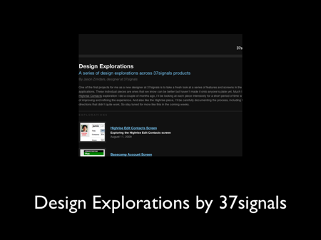 Design Explorations by 37signals